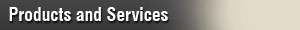 Products and Services
